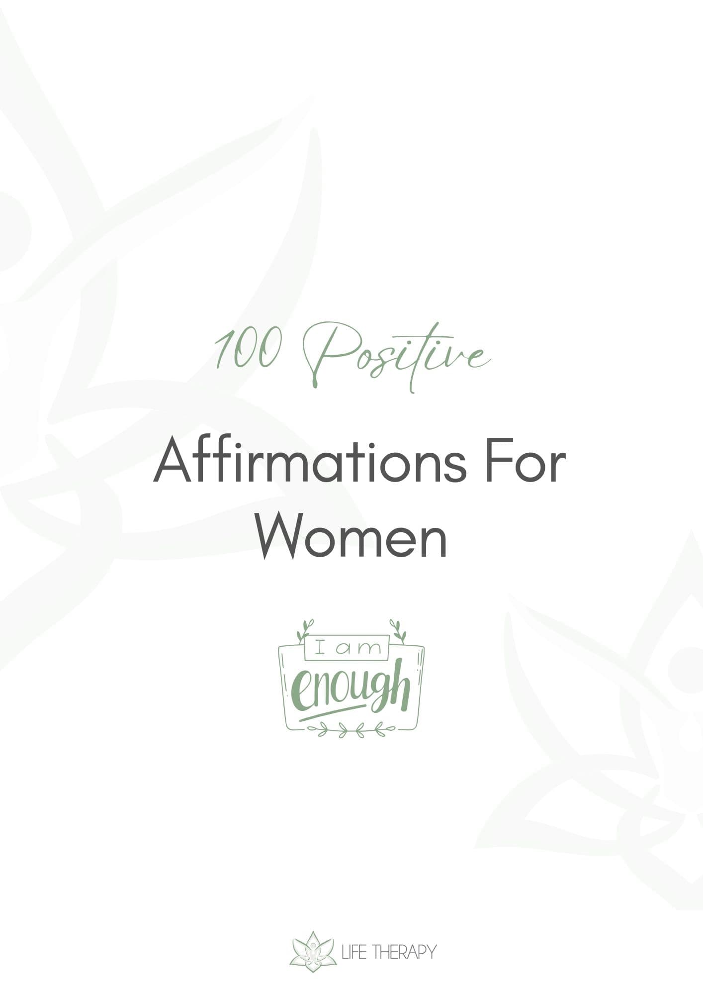 100 Positive Affirmations For Women